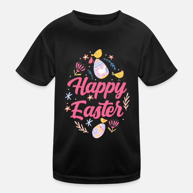 Happy Easter Easter Easter Easter Easter Sayings Kids Functional T-Shirt