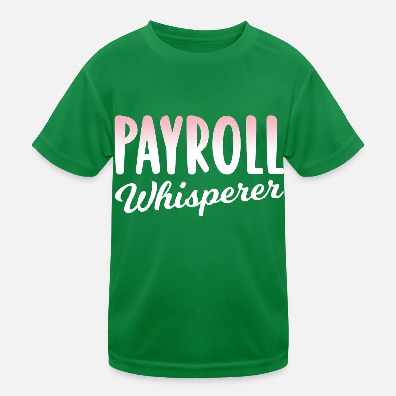 Payroll Whisperer Human Resources HR Kids Functional T-Shirt