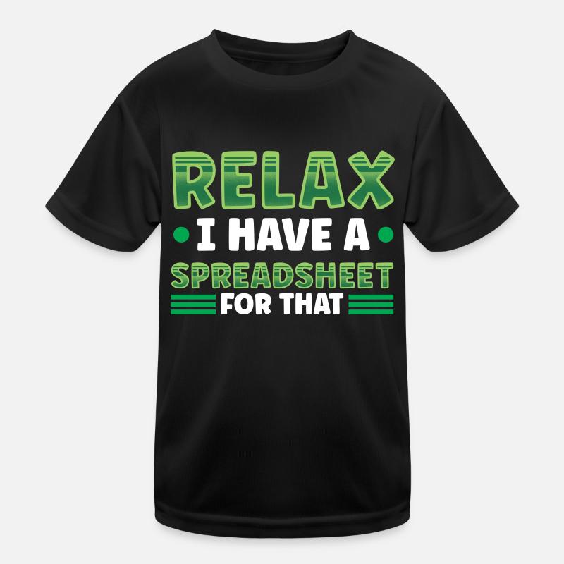 J’ai une feuille de calcul pour comptable de table T-shirt sport Enfant