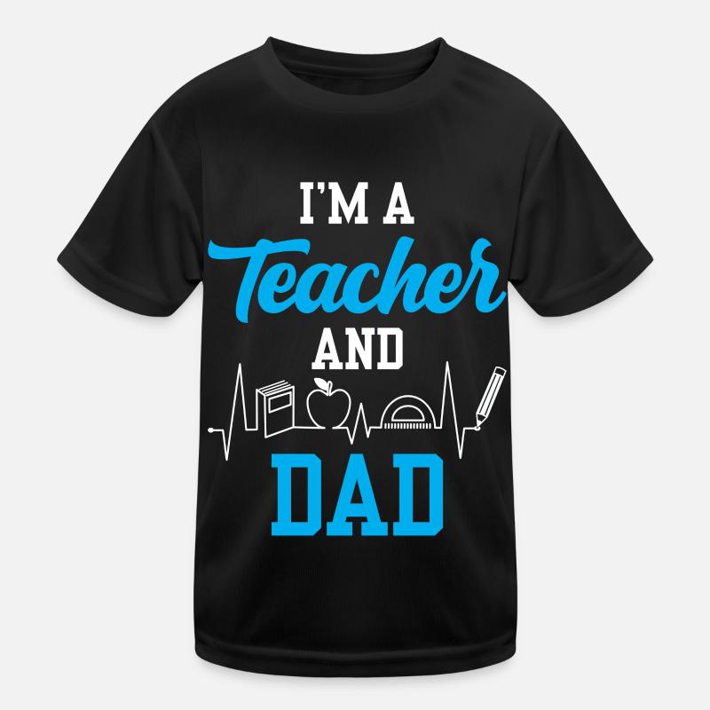 Ich Bin Lehrer Und Vater Homeschool Papa Vatertag Kinder Funktions-T-Shirt