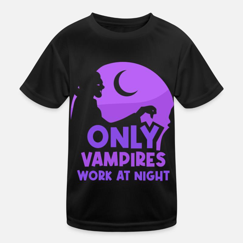 Only vampires work at night sayings day shift Kids Functional T-Shirt