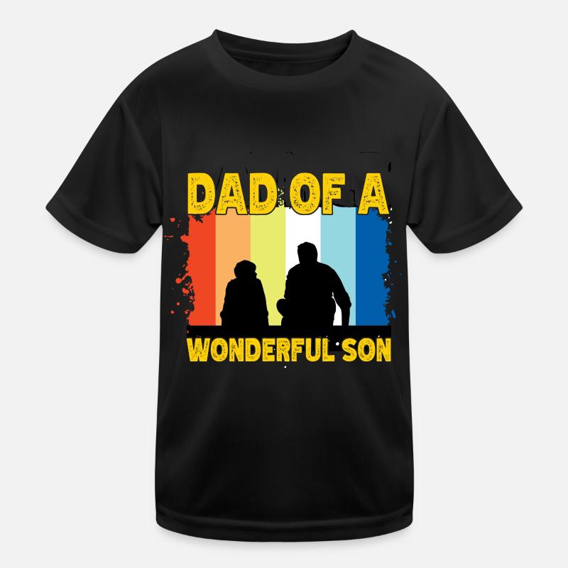 Father of a Wonderful Son Papa Papi Sayings Kids Functional T-Shirt