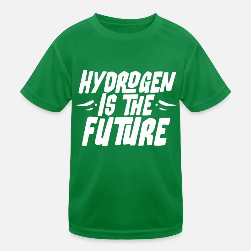 Hydrogen is the future Hydrogen Element Kids Functional T-Shirt