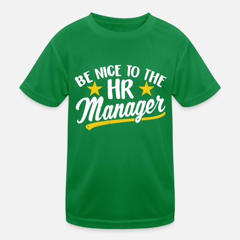 Soyez gentil avec le responsable RH RH T-shirt sport Enfant