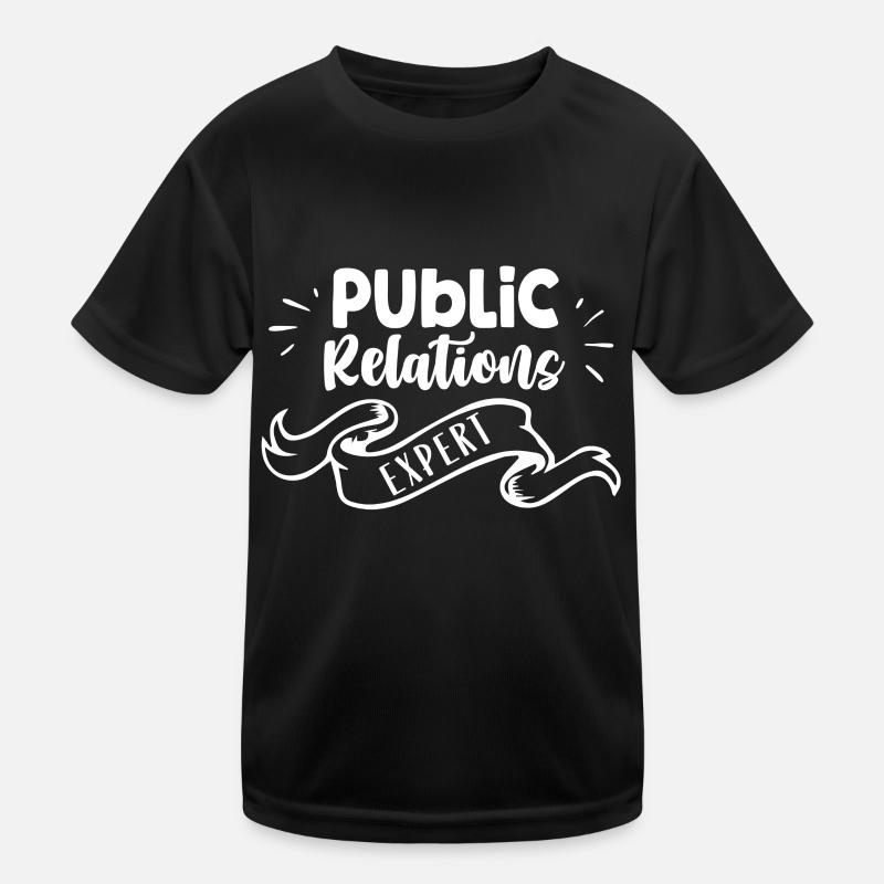 Public Relations Experte Beruf PR Job Kinder Funktions-T-Shirt