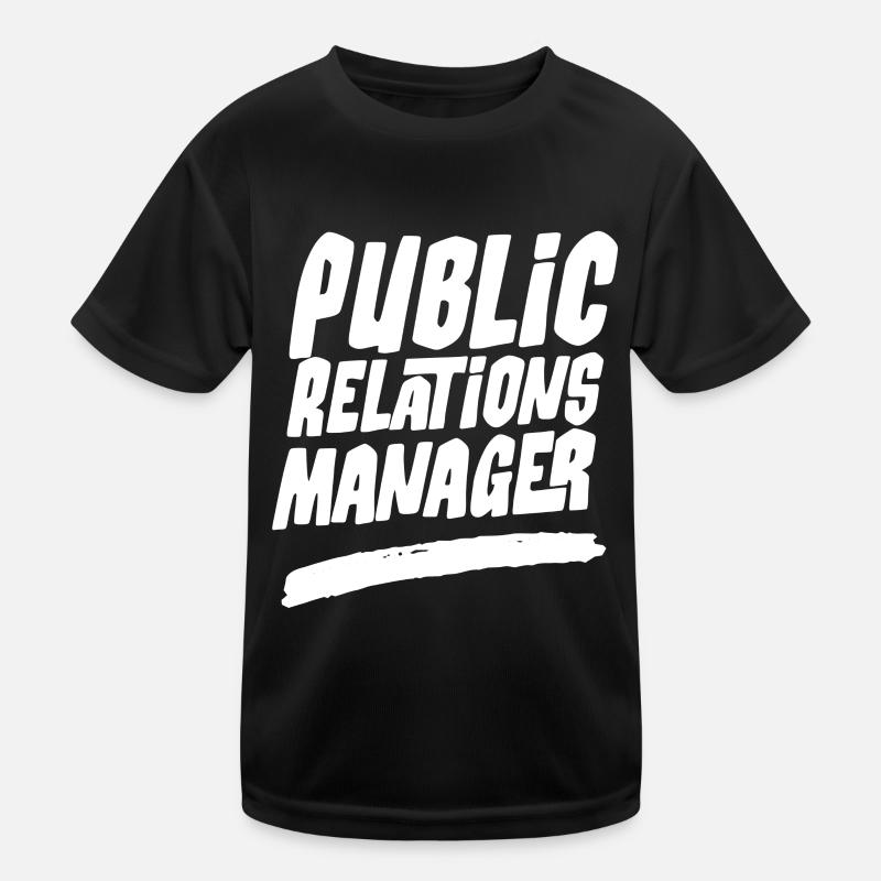 Manager for Public Relations Job PR Profession Kids Functional T-Shirt