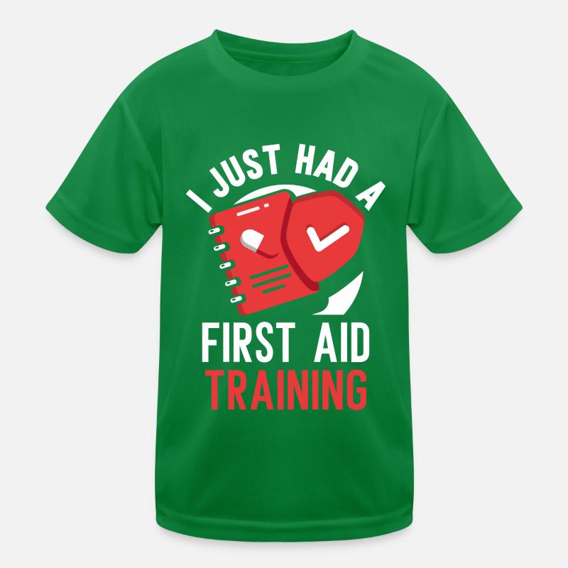 Ich Hatte Gerade Einen Erste Hilfe Kurs Lehrer Kinder Funktions-T-Shirt