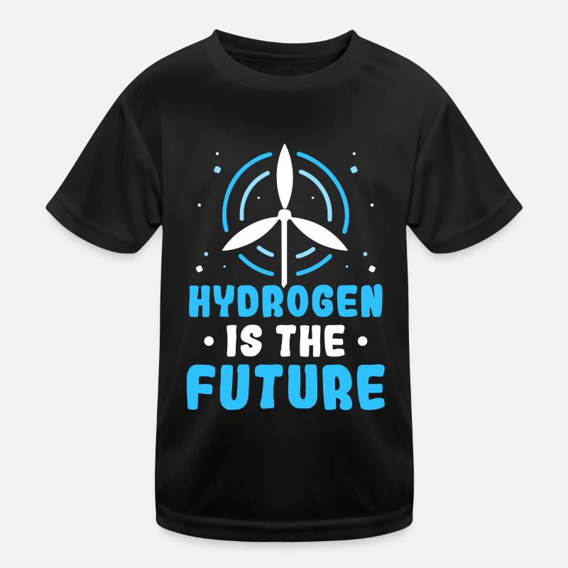Hydrogen is the future Element hydrogen Kids Functional T-Shirt