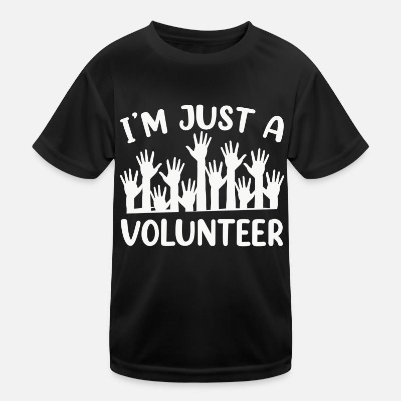 Ich Bin Nur Ein Freiwilliger Freiwillig Ehrenamt Kinder Funktions-T-Shirt