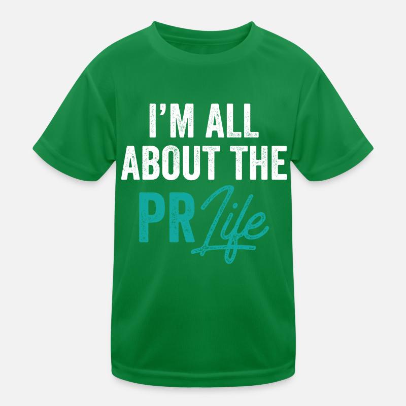 Pour moi, il s’agit de la profession de relations publiques de la vie de relations publiques T-shirt sport Enfant