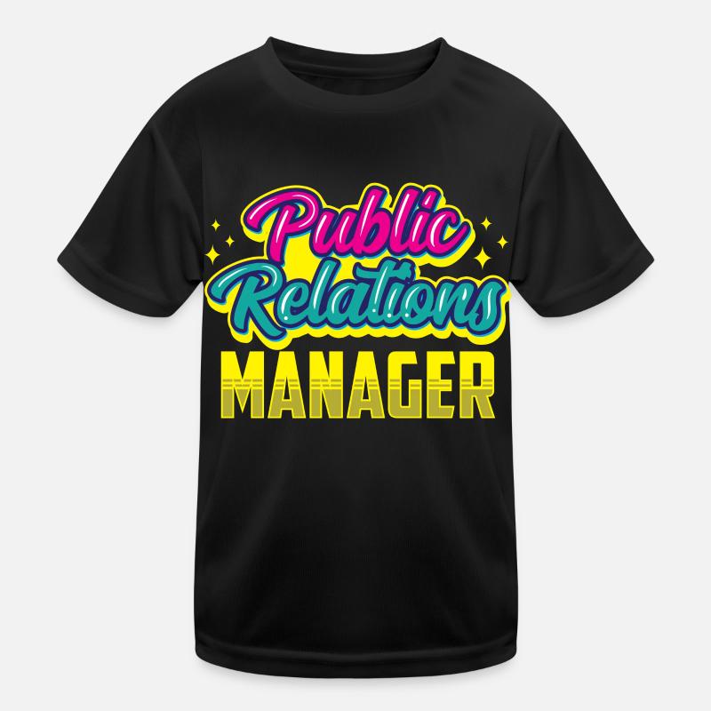 Manager for Public Relations Job PR Profession Kids Functional T-Shirt