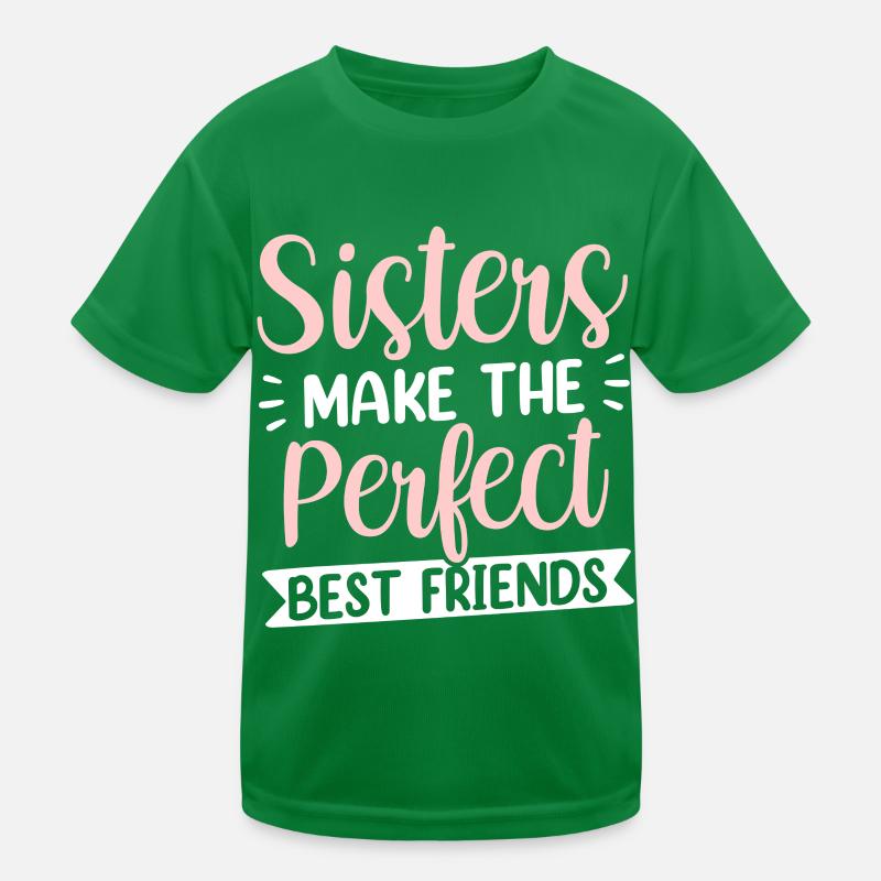Les sœurs sont l’équipe parfaite des meilleures amies T-shirt sport Enfant
