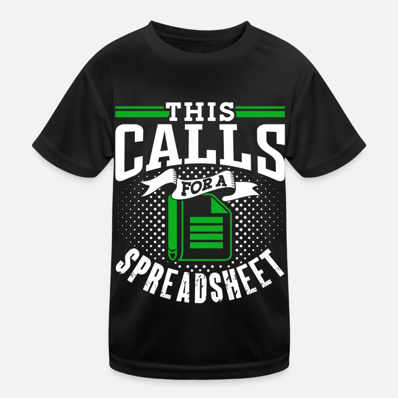 Cela nécessite une table de comptable tableur T-shirt sport Enfant