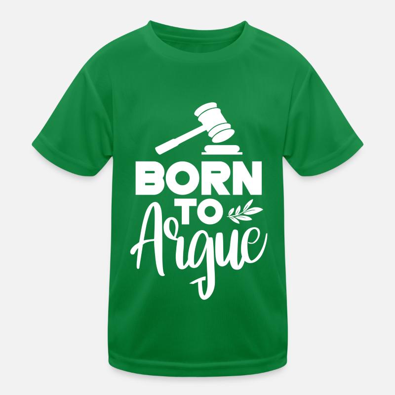 Né pour argumenter avocat T-shirt sport Enfant