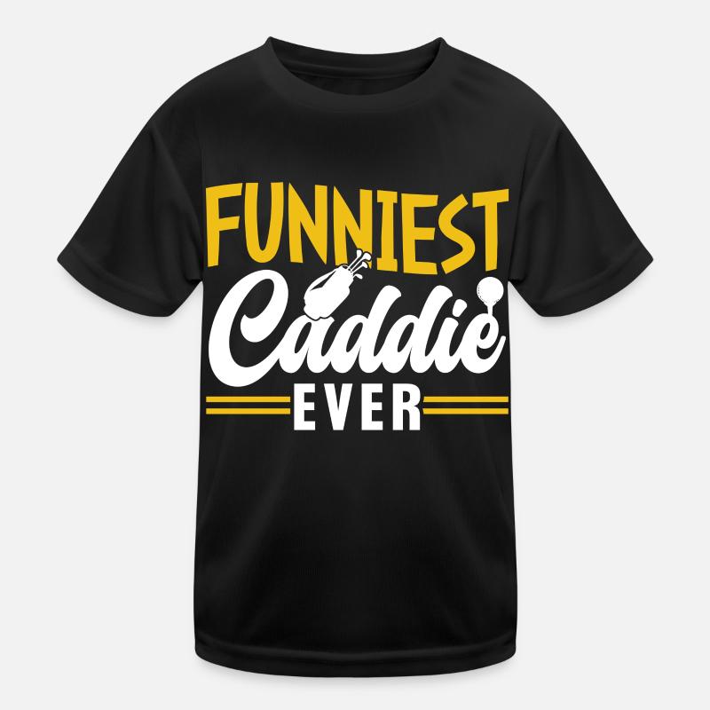 The funniest caddy ever Golfing Golf Kids Functional T-Shirt