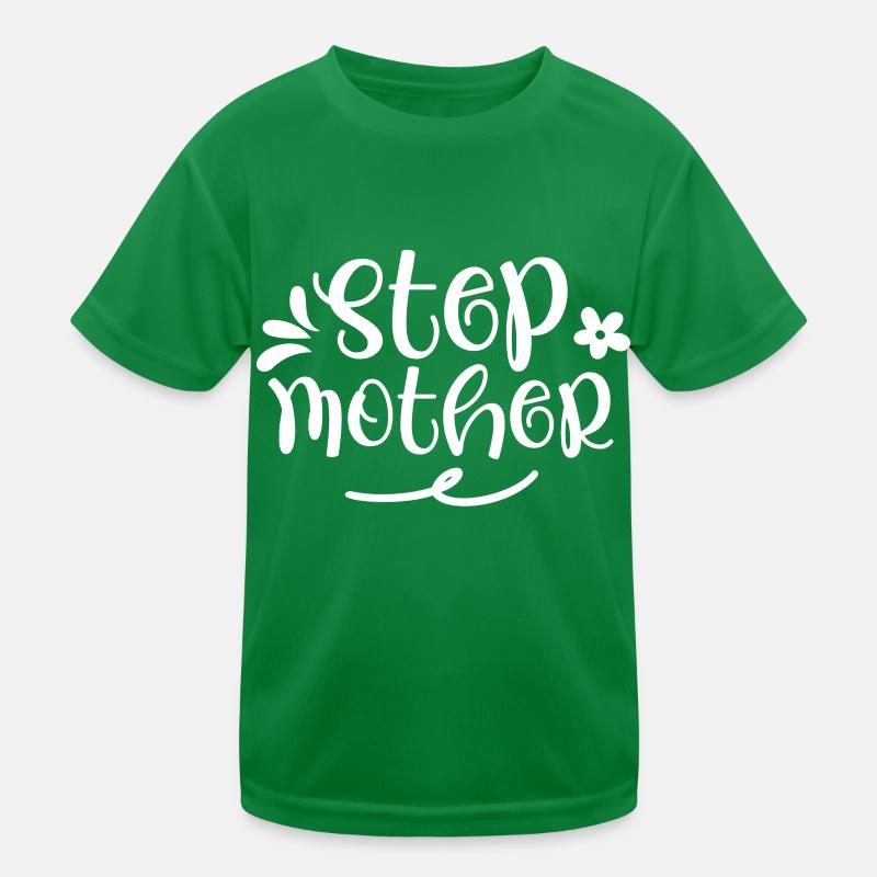 Stiefmutter Ziehmutter Pflegemutter Stepmother Kinder Funktions-T-Shirt