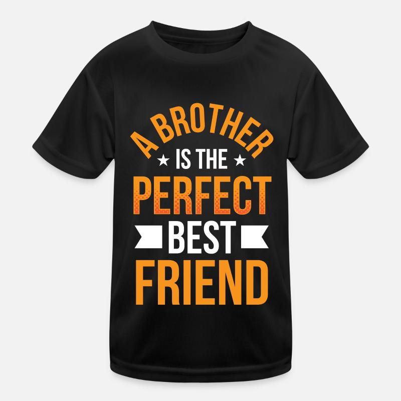 Ein Bruder Ist Der Perfekte Beste Freund Brüder Kinder Funktions-T-Shirt