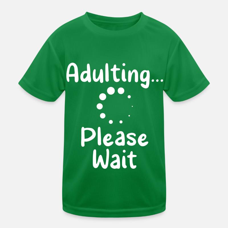 Erwachsen Werden Bitte Warten Pubertät Geburtstag Kinder Funktions-T-Shirt