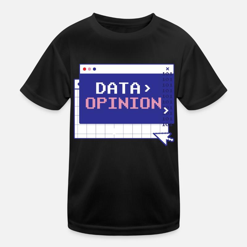 Data > Opinion Code Coding Programmer Coder Kids Functional T-Shirt