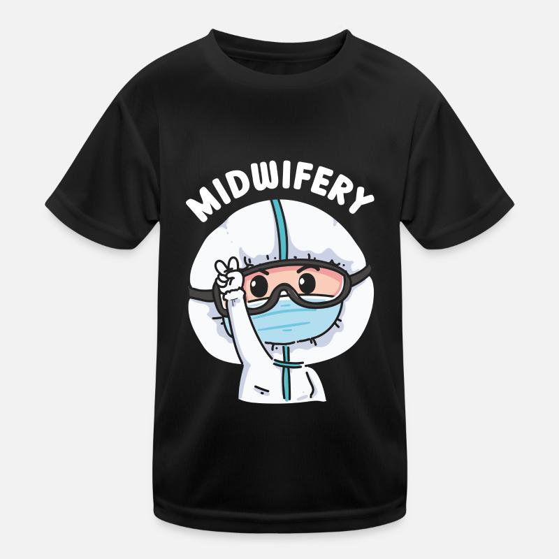 Midwifery Obstetrics Midwives Profession Midwife Kids Functional T-Shirt