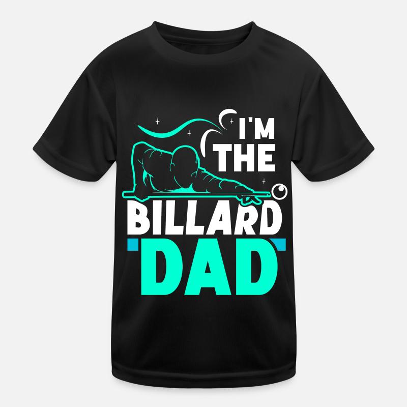 Ich Bin Der Billard-Dad Billiard Billard Pool - Kinder Funktions-T-Shirt - Schwarz