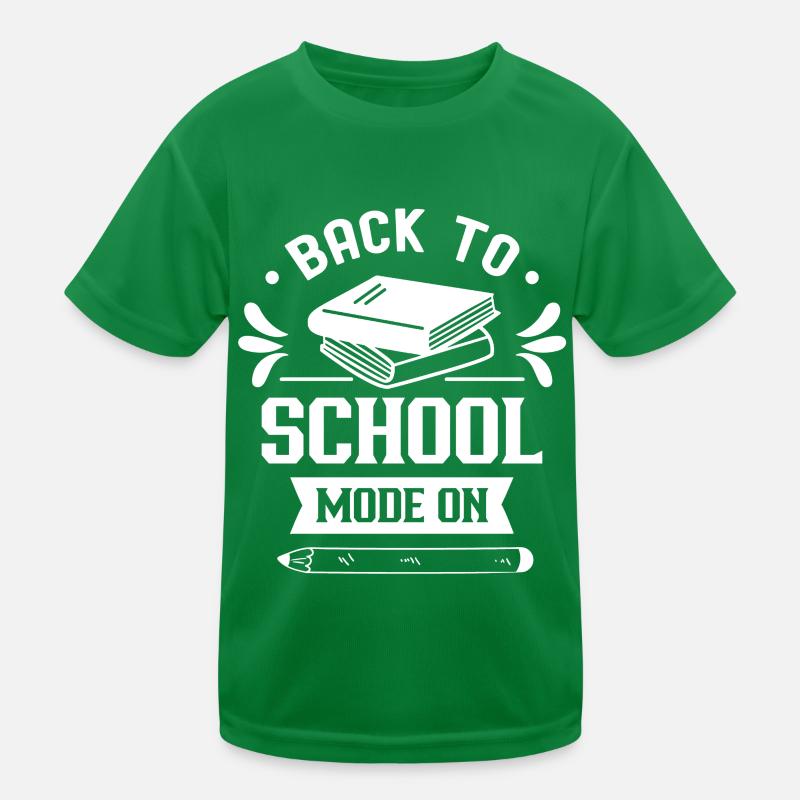 Back to School Mode A School Teacher Back to School Kids Functional T-Shirt
