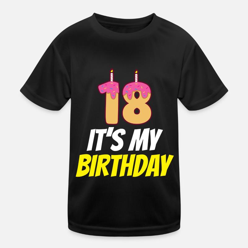 18 C’est mon anniversaire Dix-huit ans T-shirt sport Enfant