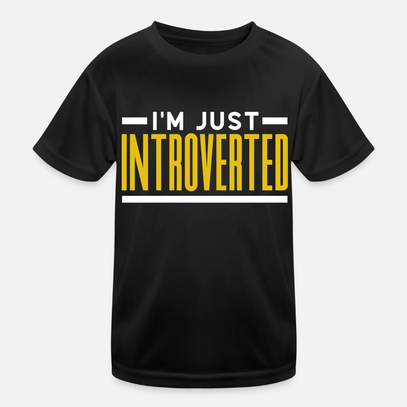 I'm just an introverted introvert Kids Functional T-Shirt