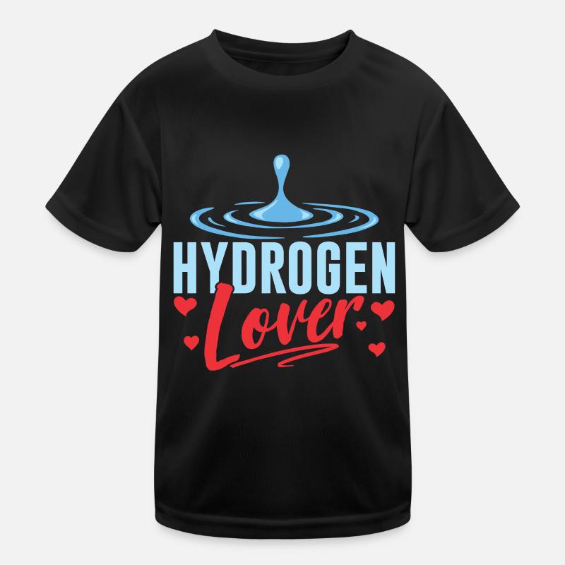 Hydrogen Lover Energy Element Hydrogen Kids Functional T-Shirt