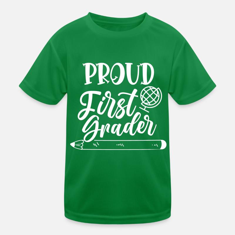 Proud First Grader First Class Enrollment Kids Functional T-Shirt