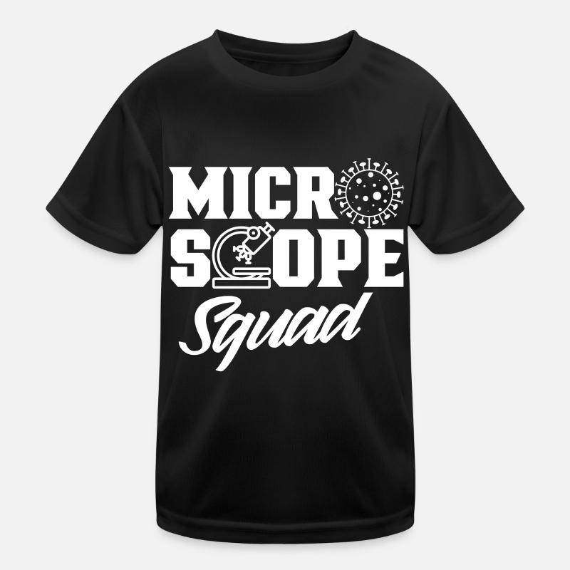 Équipe de microscope Microscopes Dictons de microscope - T-shirt sport Enfant - noir