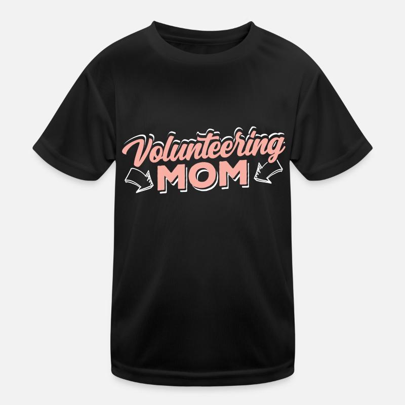 Ehrenamtliche Mutter Beruf Freiwillig Freiwilliger Kinder Funktions-T-Shirt