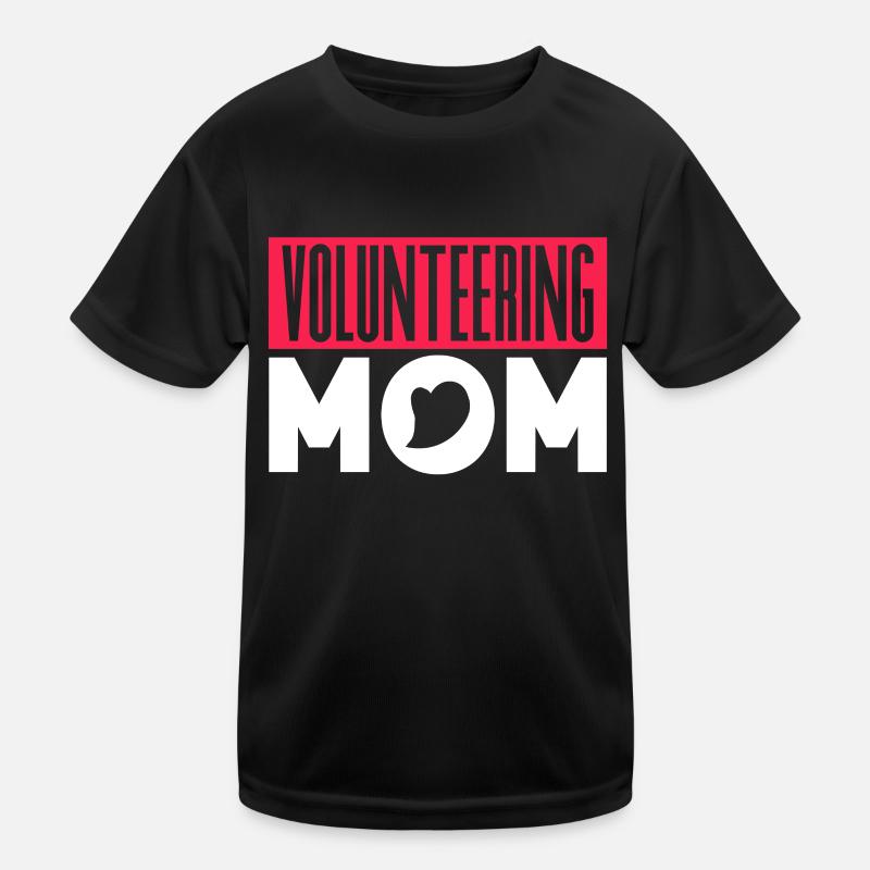Bénévole mère Profession Bénévole Bénévole T-shirt sport Enfant