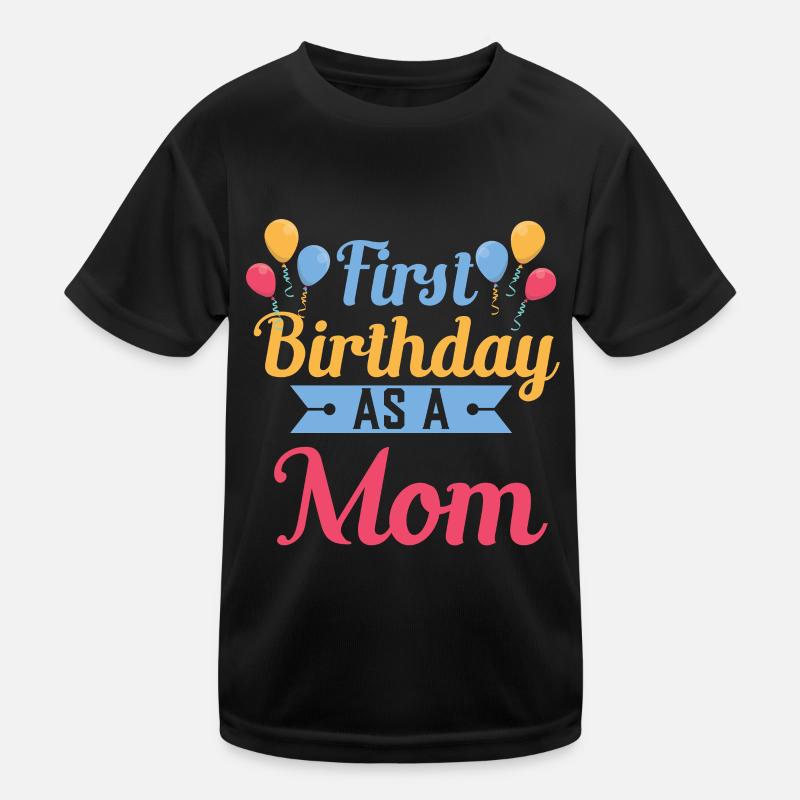 Erster Geburtstag Als Mutter Schwanger Sprüche Kinder Funktions-T-Shirt