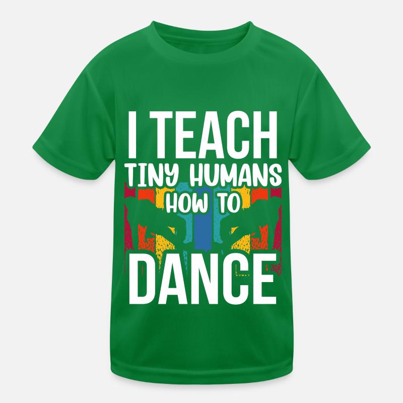 I teach tiny people to dance Kids Functional T-Shirt