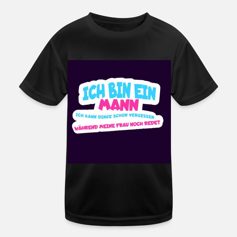 I'm a man, forget things humor Kids Functional T-Shirt