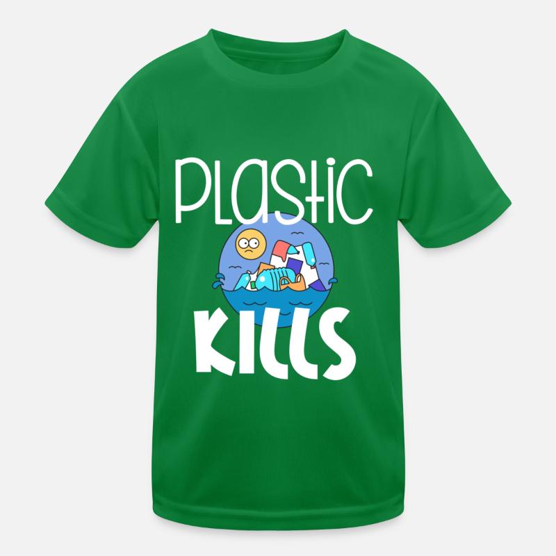 Plastic Kills Umwelt Recycling Kinder Funktions-T-Shirt