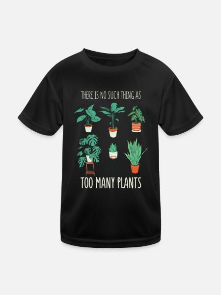 There aren't too many plants - Kids Functional T-Shirt - black - Front