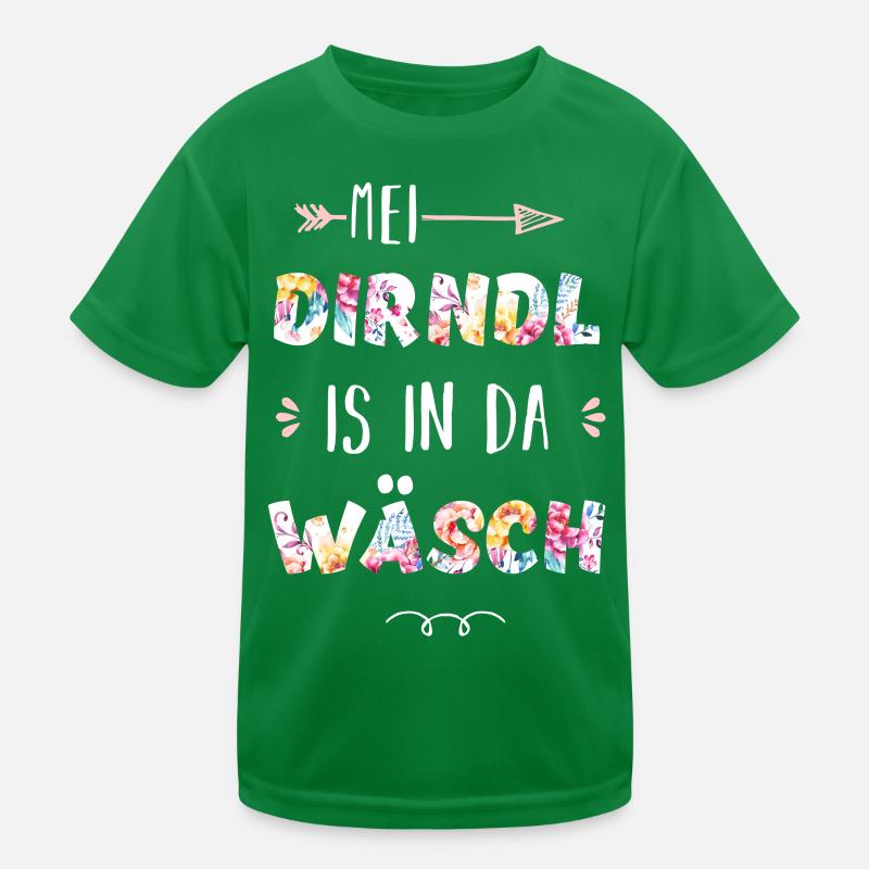 Mei Dirndl is in da Wäsch Kinder Funktions-T-Shirt