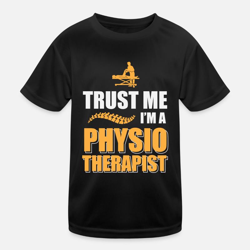Trust me, je suis physiothérapeute T-shirt sport Enfant