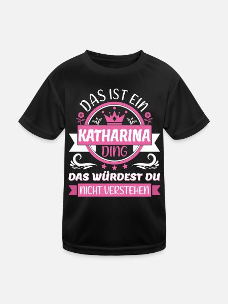 Katharina Name Vorname Namenstag Namensgeschenk - Kinder Funktions-T-Shirt - Schwarz - Vorne