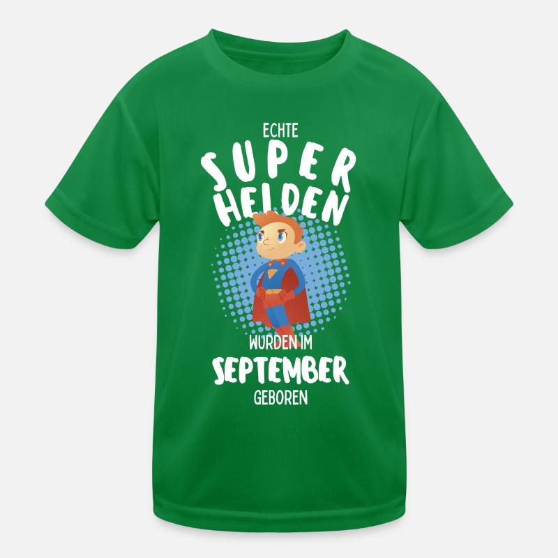 Echte Superhelden wurden im September geboren Kinder Funktions-T-Shirt