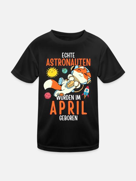 Im April geboren - Fuchs Astronaut im Weltall - Kinder Funktions-T-Shirt - Schwarz - Vorne