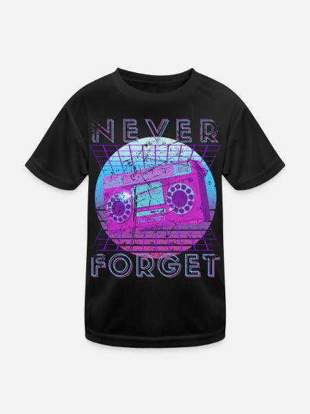 Never Forget Retro 80s 90s Nostalgia - Kids Functional T-Shirt - black - Front