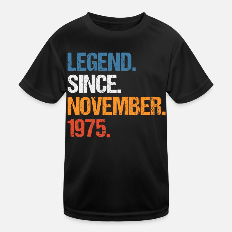 Legend Since November 1975 Geburtstag Kinder Funktions-T-Shirt