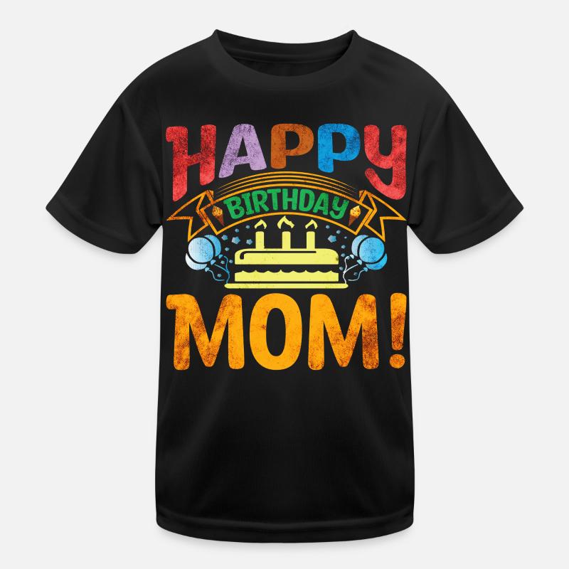 Geburtstag Mutter Happy Birthday Kinder Funktions-T-Shirt