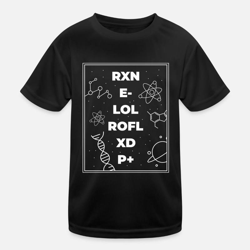 Wissenschaft - RXN E- LOL ROFL XD P+ Kinder Funktions-T-Shirt