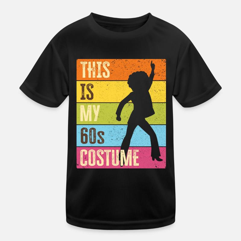 60s Sixties 1960s Party Outfit Costume Kids Functional T-Shirt