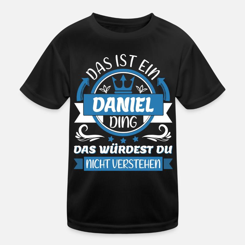 Daniel Name Vorname Namenstag Namensgeschenk Kinder Funktions-T-Shirt