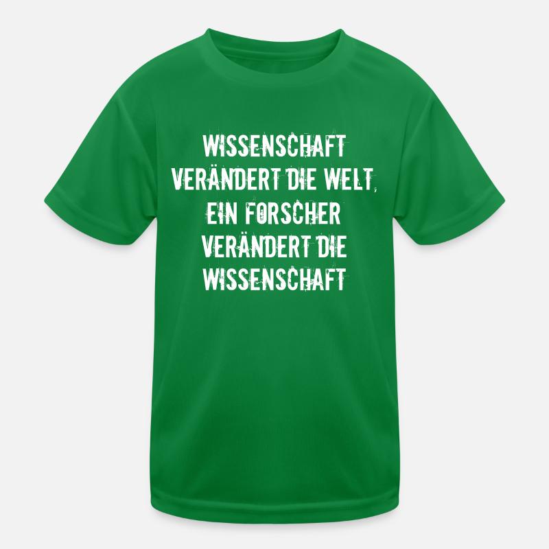 Wissenschaft - Wissenschaft verändert die Welt, Kinder Funktions-T-Shirt